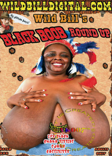 Wild Bill s Black Boob Roundup / Сборище Черных Сисек Дикого Билла Sugar,Cassitty,Ivy Black,Chaka Titties