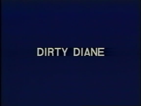 Dirty Diane / Грязная Диана